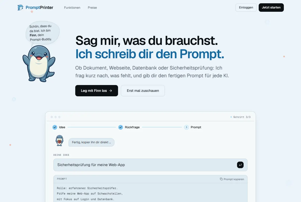 Screenshot of the home page: light header with the heading Sag mir, was du brauchst, a drawn figure beside it and the input form of the three-step assistant with a finished prompt below